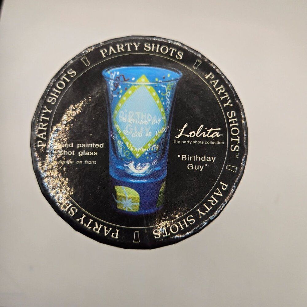 Lolita Party Shots "Birthday Guy" Hand-Painted Shot Glass New